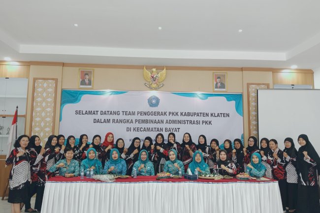 Pembinaan Administrasi PKK Kecamatan Bayat